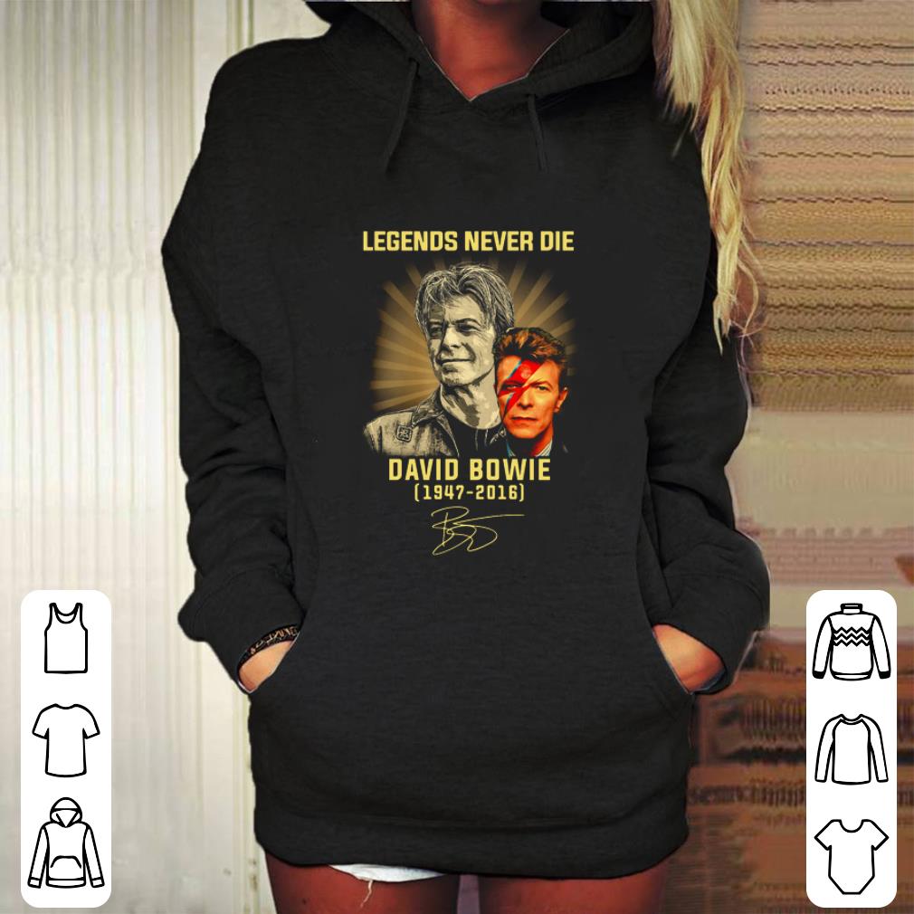 Cheap Legends Never Die David Bowie 1947-2016 signature shirt