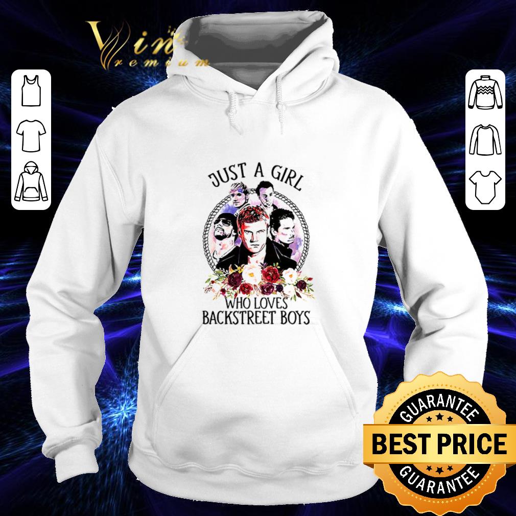 Premium Just a girl who loves Backstreet Boys flowers shirt