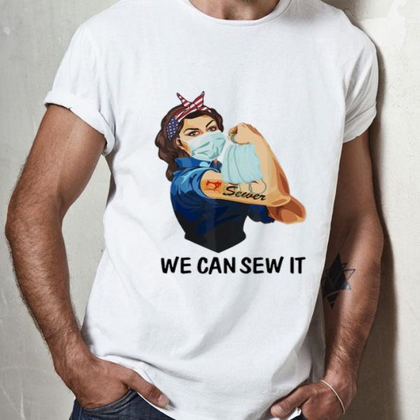 Strong Woman Tattoos Sewer We Can Sew It shirt