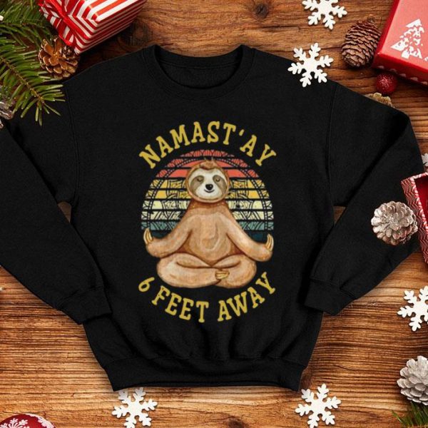 Vintage Sloth Yoga Namas' Ay 6 Feet Away shirt