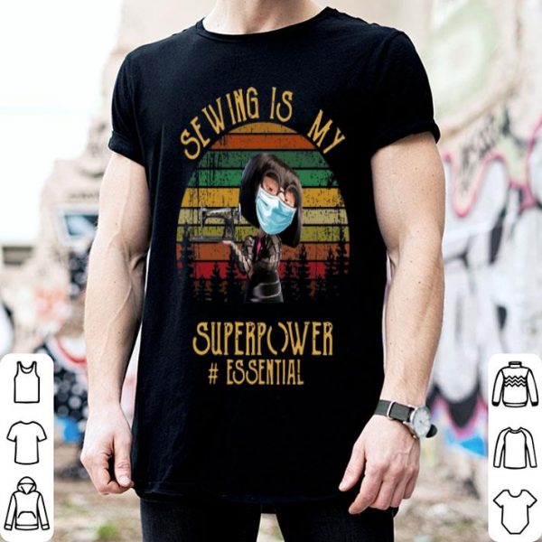 Vintage Edna Mode Sewing Is My Superpower #Essential shirt