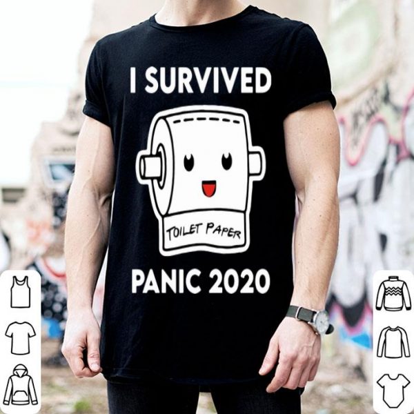 I Survived Panic 2020 Toilet Paper shirt