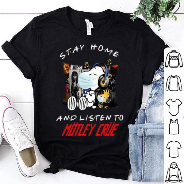 Snoopy And Woodstock Stay Home And Listen To Motley Crue shirt
