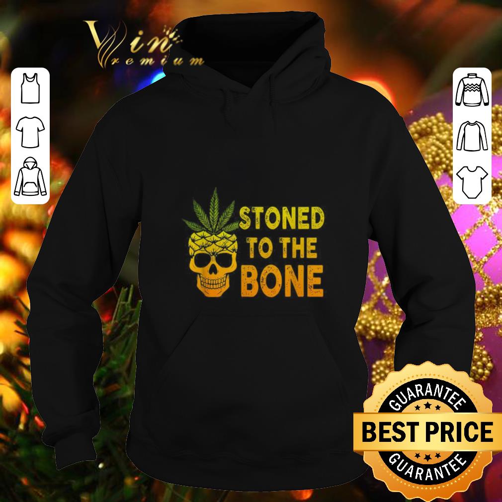 Cool Pineapple skull stoned to the bone shirt 1 Cool Pineapple skull stoned to the bone shirt