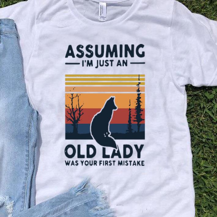 Vintage Fox Assuming Im Just An Old Lady Was Your First Mistake shirt