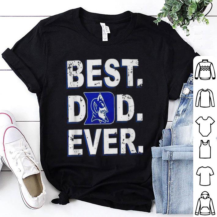 Duke Blue Devils Best Dad Ever Father’s Day shirt
