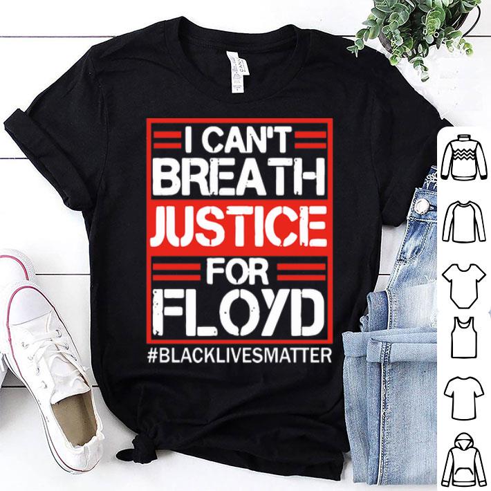 I Can’t Breathe Justicefor Floyd #BlackLivesMatter shirt