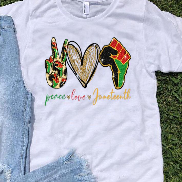 Peace Love Juneteenth Africa Strong shirt