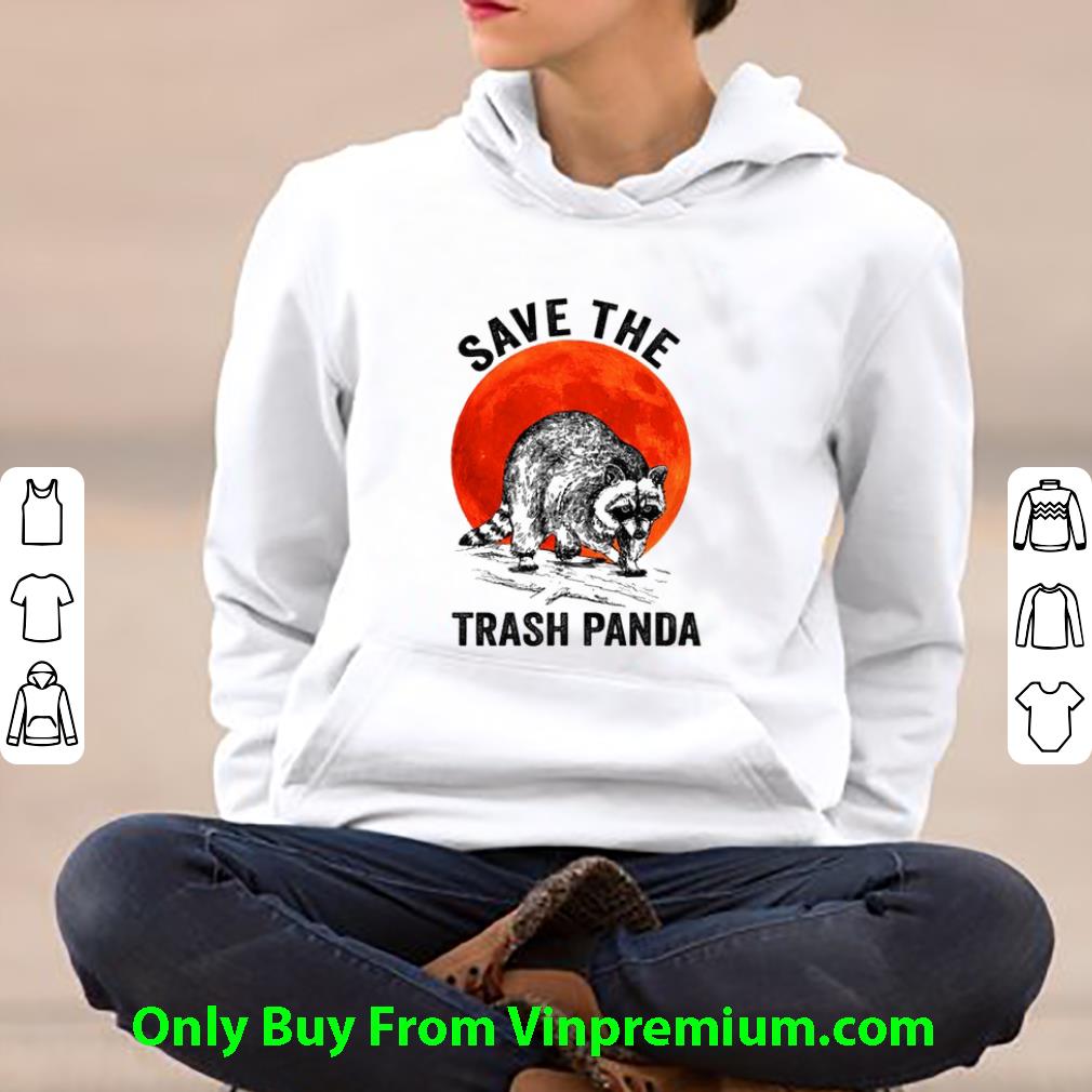 Great Raccoon Save The Trash Panda Sunset shirt