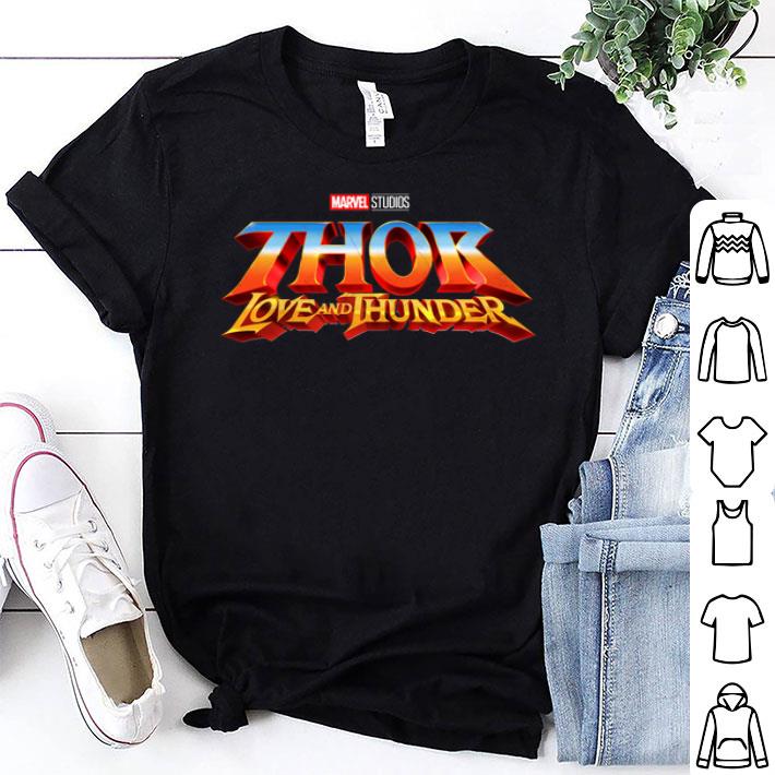 Marvel Studios Thor Love And Thunder shirt