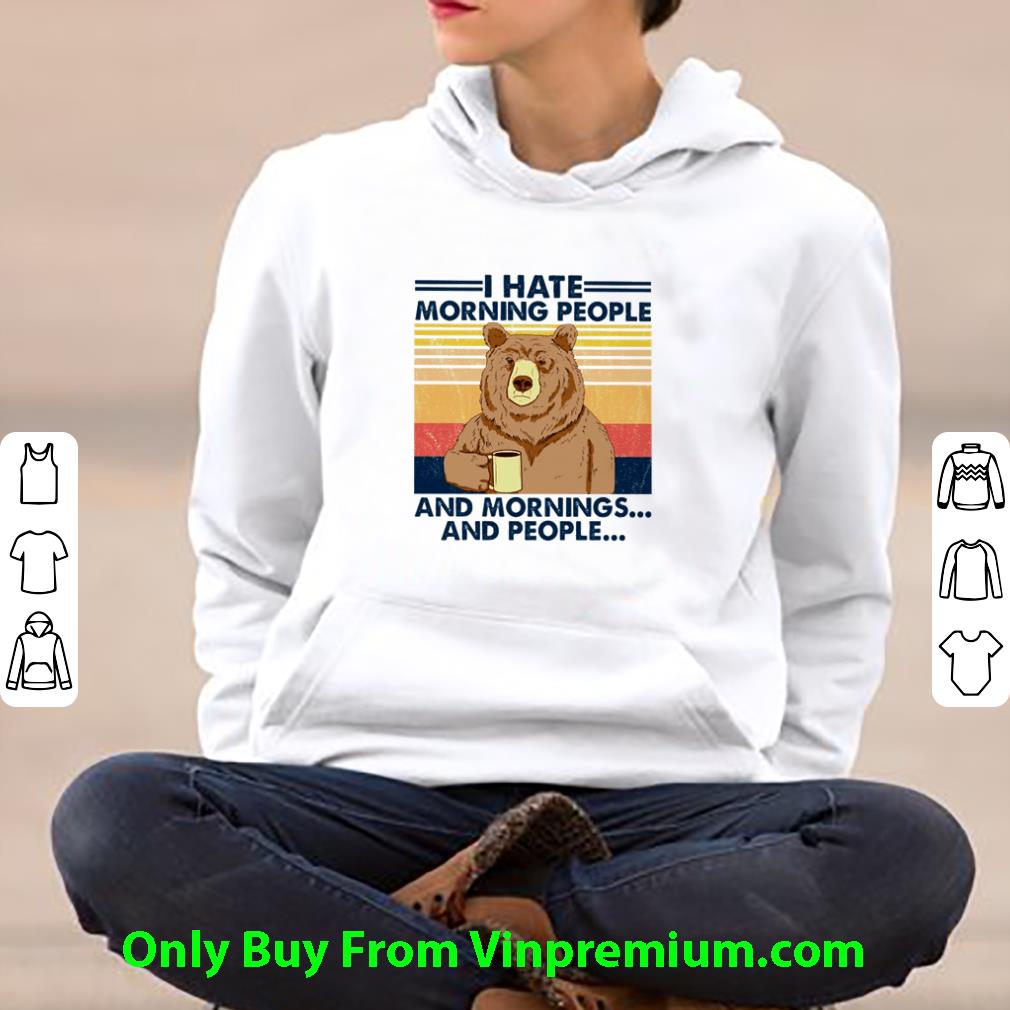 Hot I Hate Morning People And Mornings And People shirt