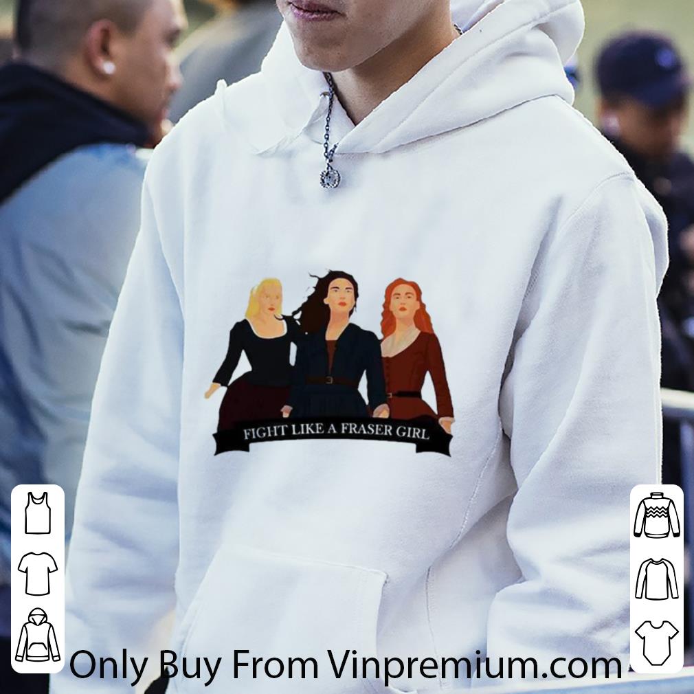 Official Outlander Fight Like A Fraser Girl shirt
