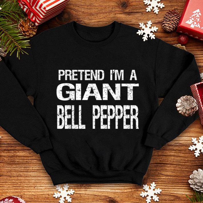 Nice Pretend I'm A Giant Bell Pepper Halloween Costume shirt