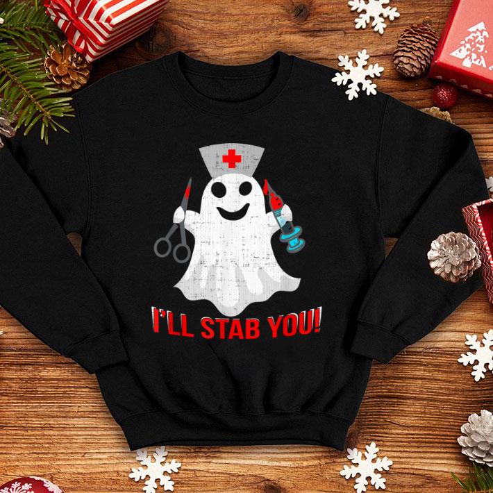 Awesome Funny Ghost Nurse I'll stab you for Halloween idea shirt 1 Awesome Funny Ghost Nurse I'll stab you for Halloween idea shirt
