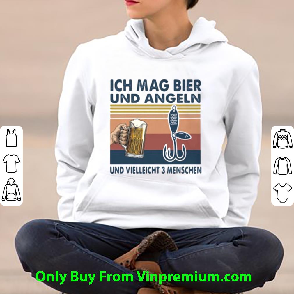 Great Vintage Ich Mag Bier Und Angeln Und Vielleicht 3 Menschen Beer Fishing shirt 1 Great Vintage Ich Mag Bier Und Angeln Und Vielleicht 3 Menschen Beer Fishing shirt