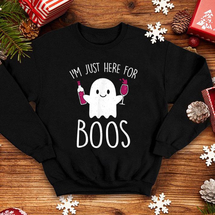 Hot I'm Just Here For Boos Funny Halloween Drinking Top shirt