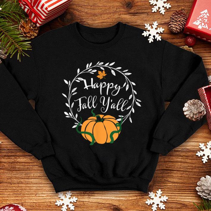 Official Happy Fall Y'all Halloween Pumpkin Funny shirt