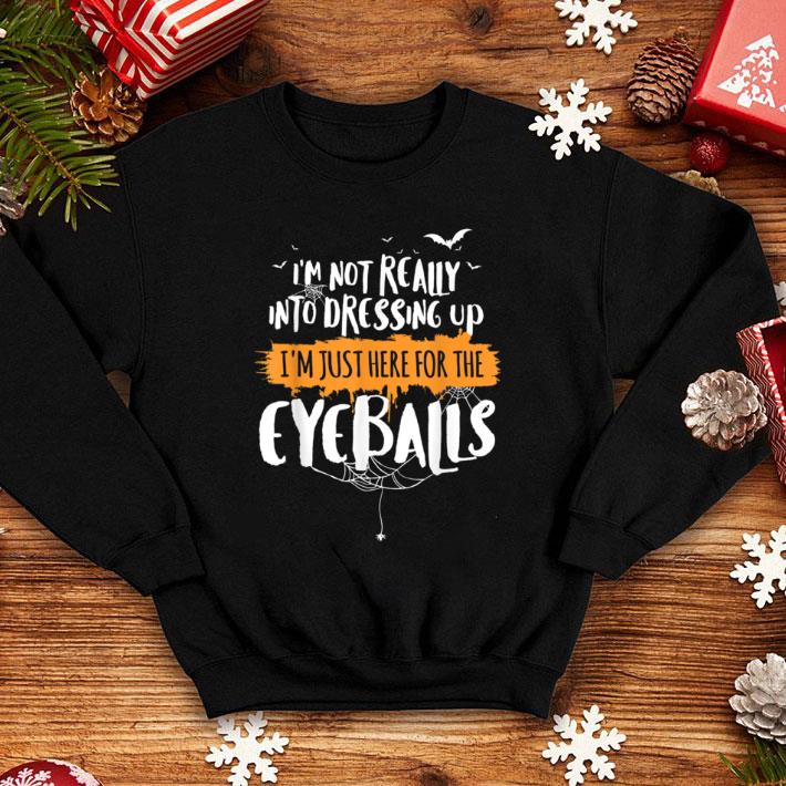 Pretty Funny Halloween Costume for Eyeballs Lovers shirt