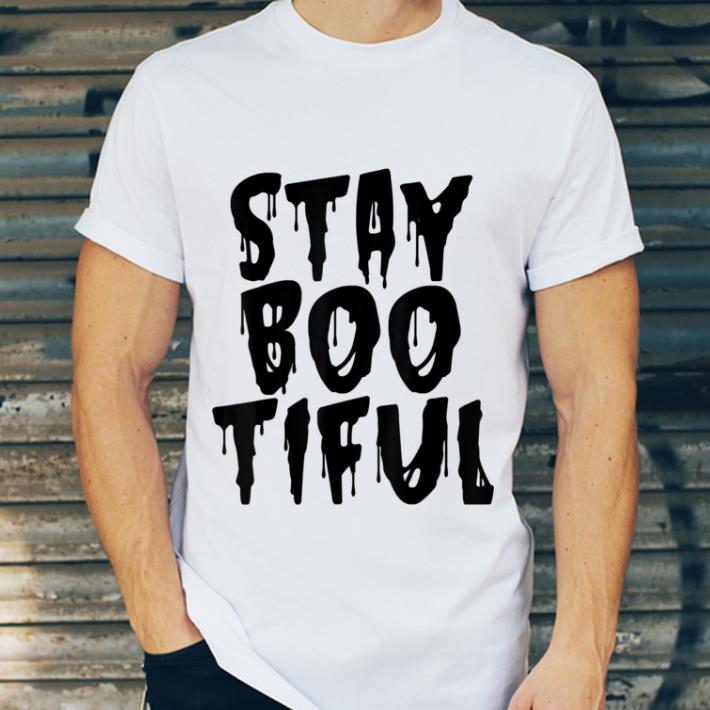 Pretty Stay Bootiful Halloween. Bootiful shirt