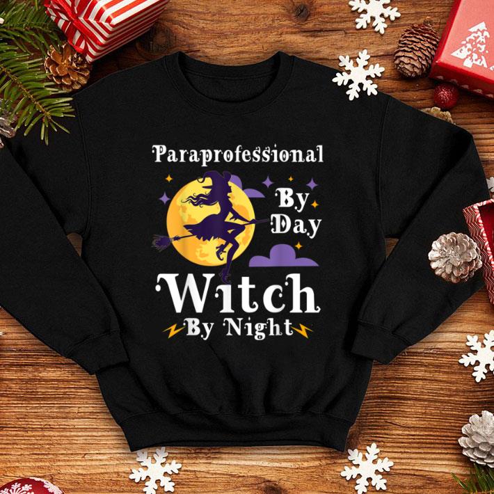 Official Paraprofessional by day witch by night for Halloween shirt