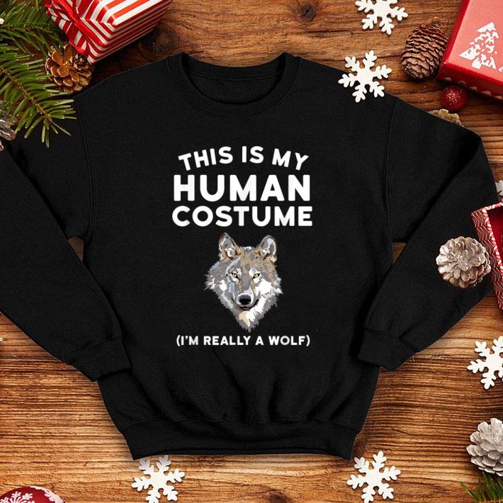 Great This is My Human Costume I'm Really a Wolf Men Kids shirt 1 Great This is My Human Costume I'm Really a Wolf Men Kids shirt