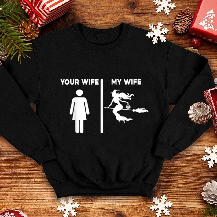 Nice Costume Halloween Your Wife My Witch Wicca Pagan shirt