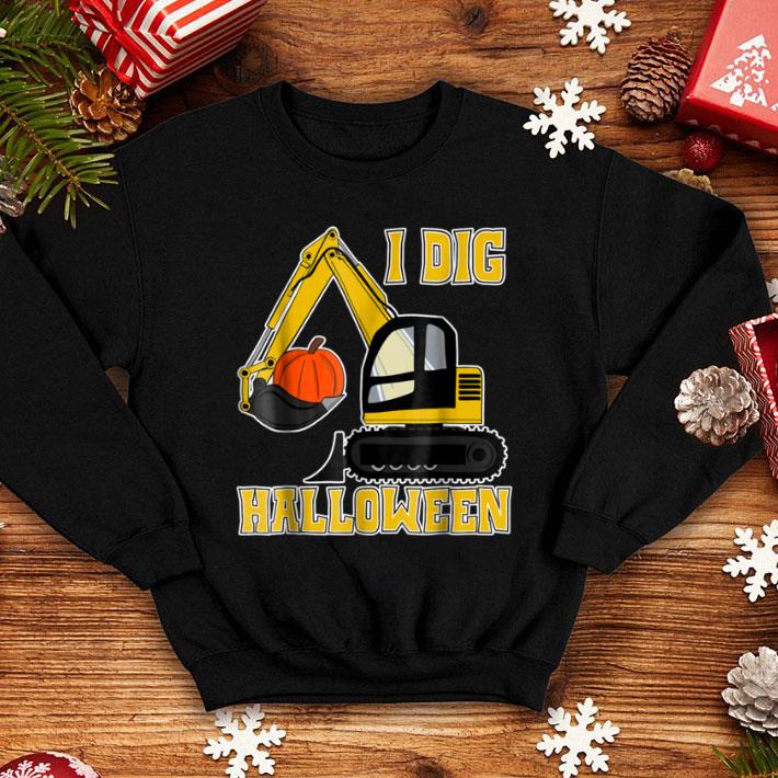 Nice I Dig Halloween Excavator and Pumpkin For Kids shirt 1 Nice I Dig Halloween Excavator and Pumpkin For Kids shirt