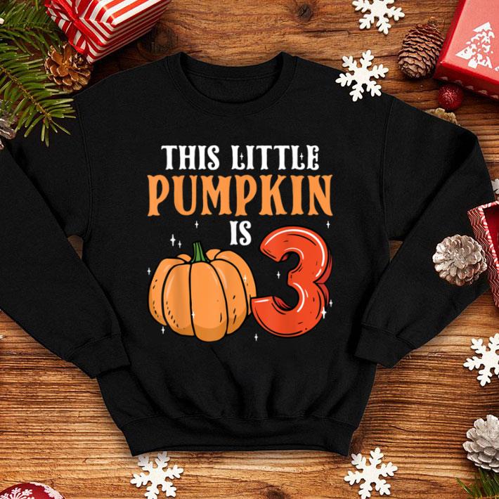 Awesome This Little Pumpkin Is 3 Costume Halloween October 31st shirt 1 Awesome This Little Pumpkin Is 3 Costume Halloween October 31st shirt
