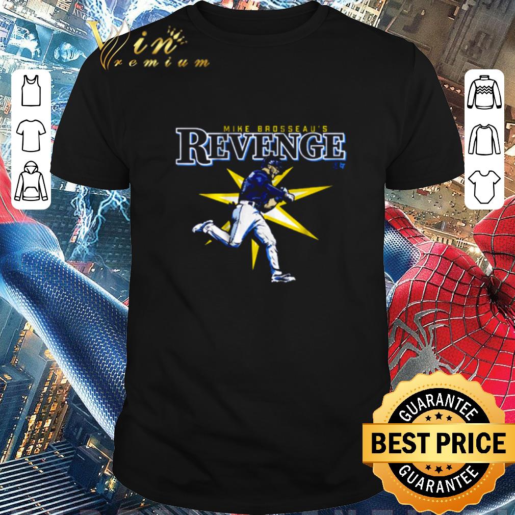 Pretty Mike Brosseau’s Revenge shirt
