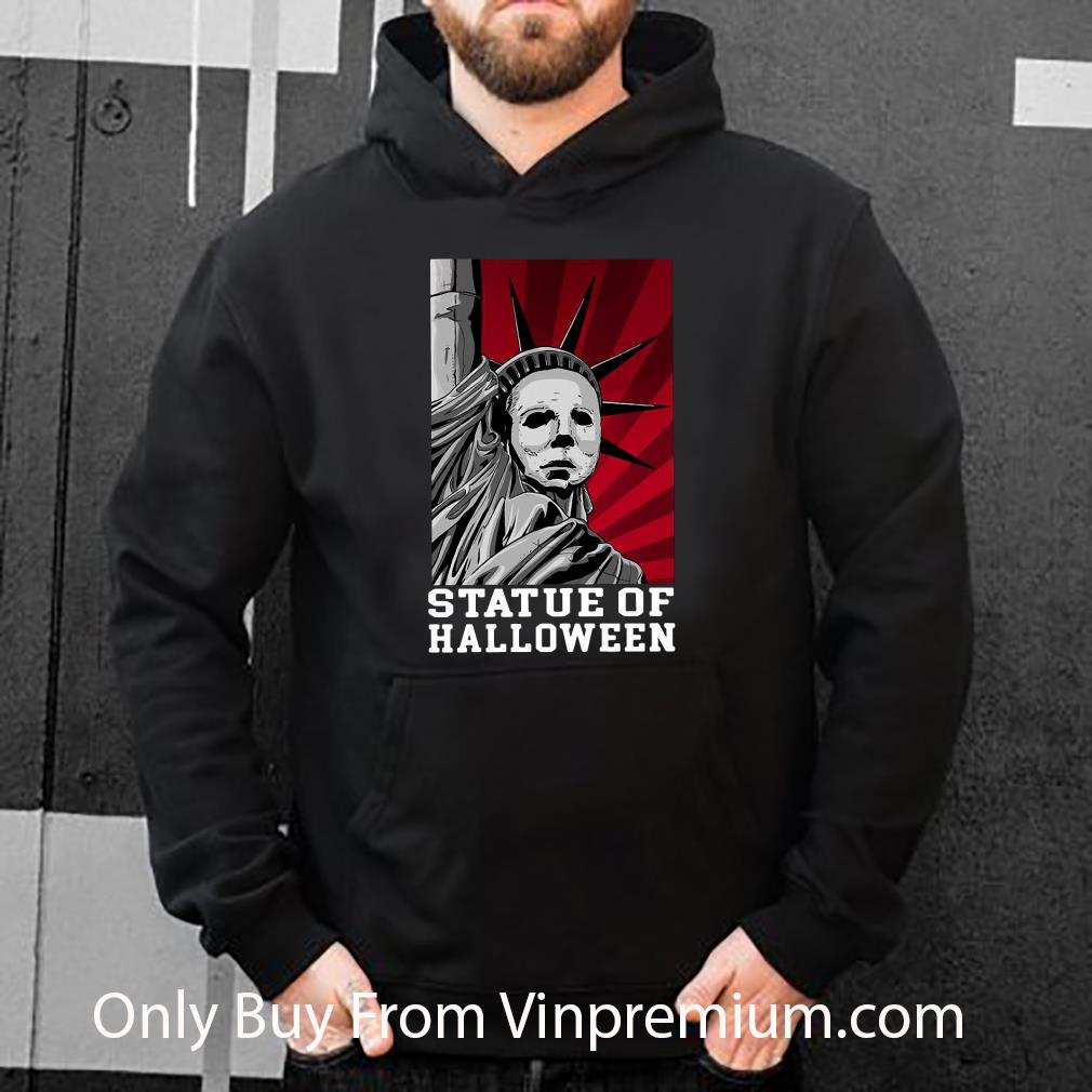 Nice Michael Myers Statue Of Liberty Statue Of Halloween shirt