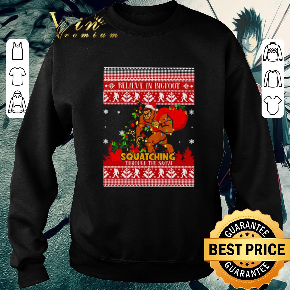 Nice Believe in bigfoot Squatching through the snow sweater shirt 1 Nice Believe in bigfoot Squatching through the snow sweater shirt
