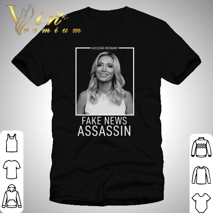 Premium Kayleigh Mcenany fake news assassin shirt