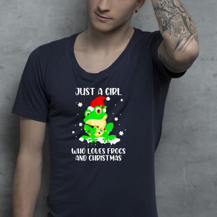 Nice Just A Girl Who Loves Frogs And Christmas Shirt 1 Nice Just A Girl Who Loves Frogs And Christmas Shirt