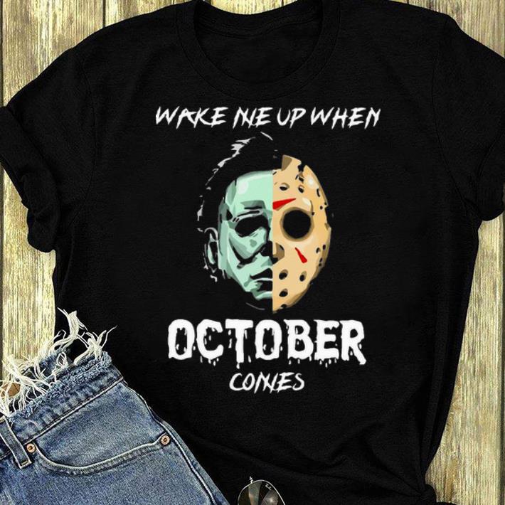 Awesome Michael Myers And Jason Voorhees Wake Me Up When October Comes shirt