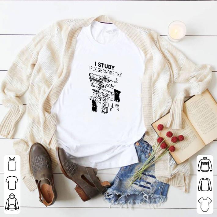 Pretty I Study Triggernometry shirt 2 Pretty I Study Triggernometry shirt