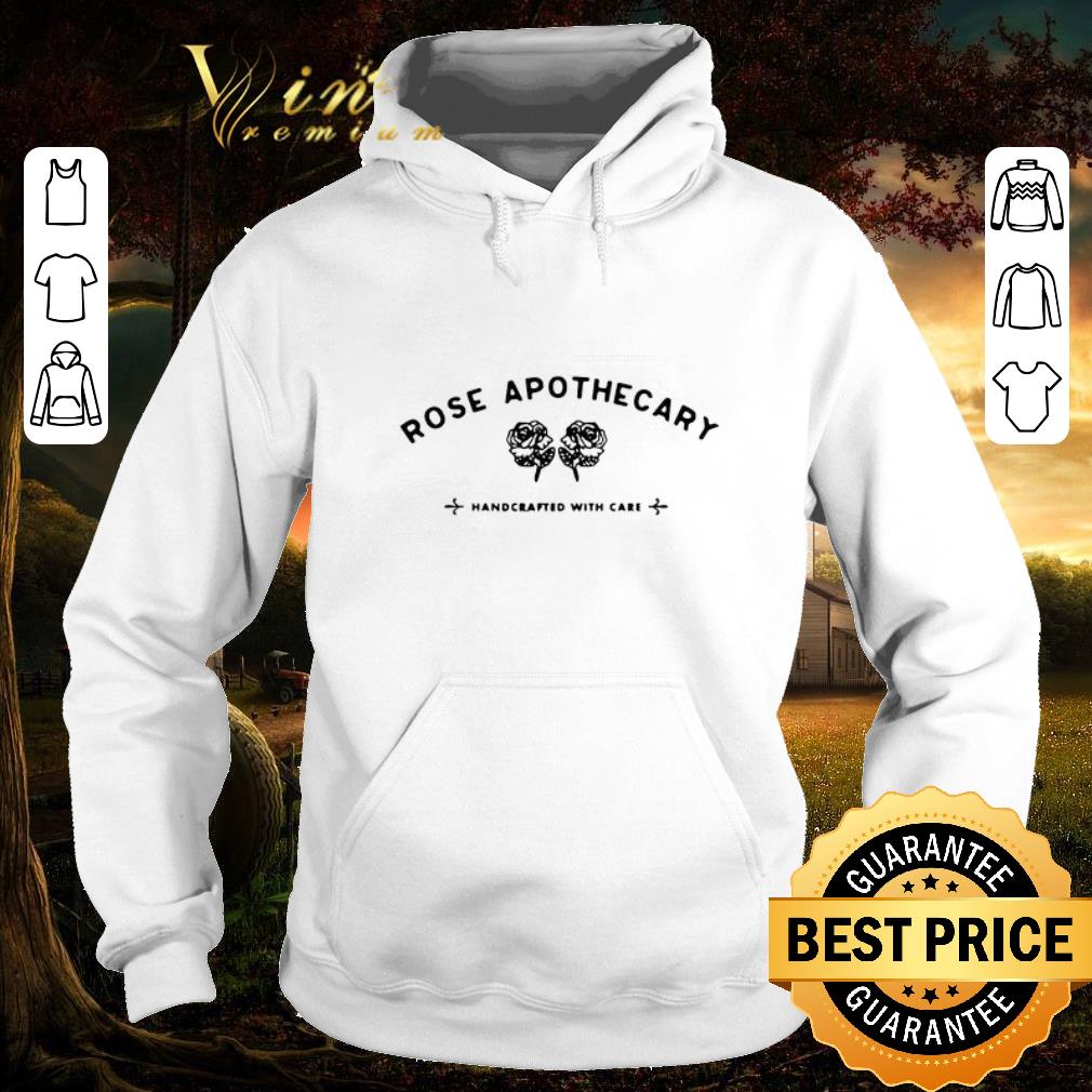 Premium Rose Apothecary Handcrafted With Care shirt 1 Premium Rose Apothecary Handcrafted With Care shirt