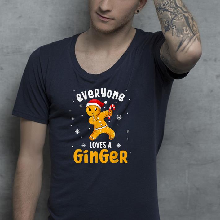 Nice Christmas Everyone Loves A Ginger Shirt 1 Nice Christmas Everyone Loves A Ginger Shirt