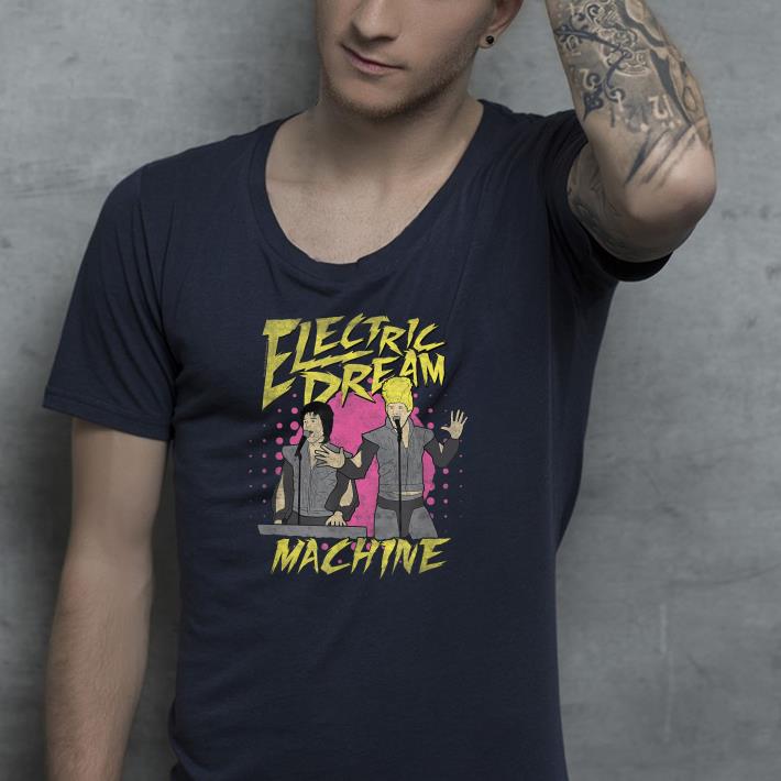 Nice Eletric Dream Machine Shirt