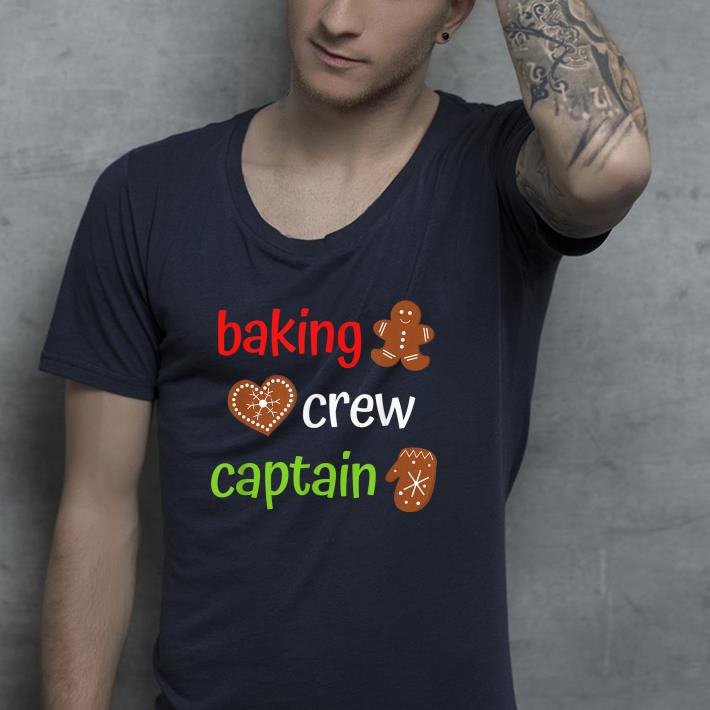 Nice Baking Crew Team Captain Christmas Shirt
