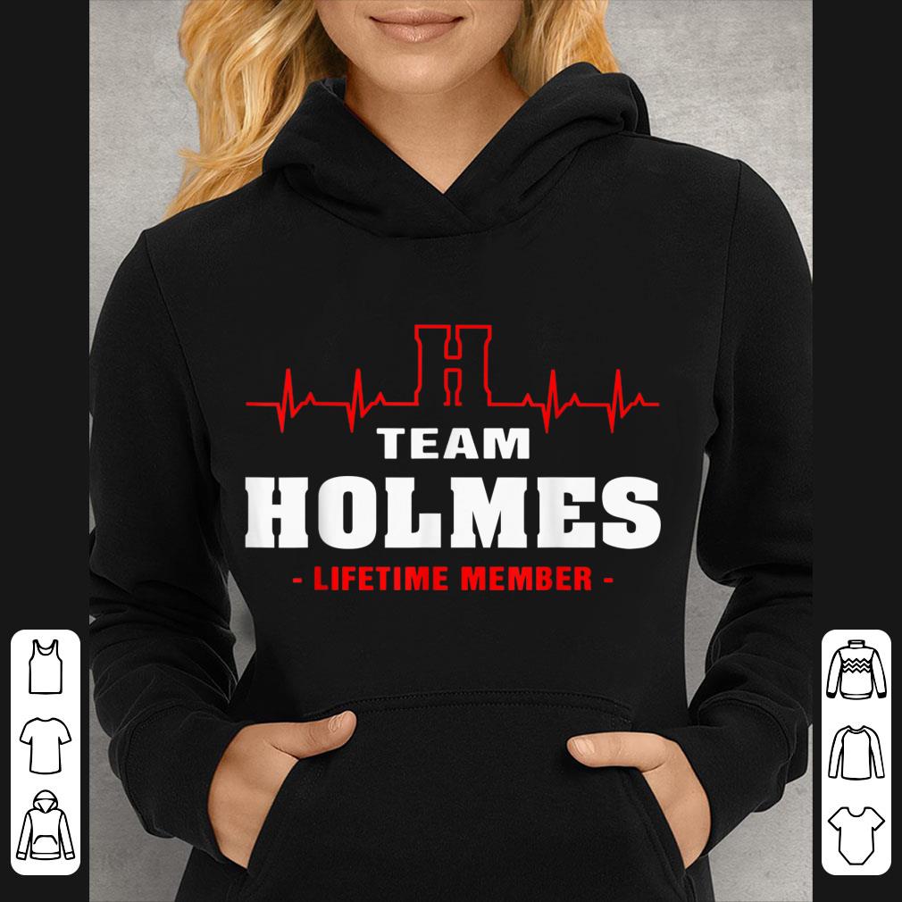 Nice Team Holmes Lifetime Member Shirt 1 Nice Team Holmes Lifetime Member Shirt