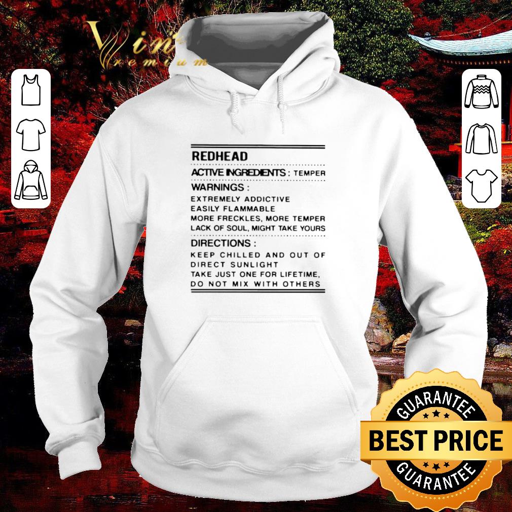 Nice Redhead Active Ingredients Temper Warnings Extremely Addictive shirt 1 Nice Redhead Active Ingredients Temper Warnings Extremely Addictive shirt