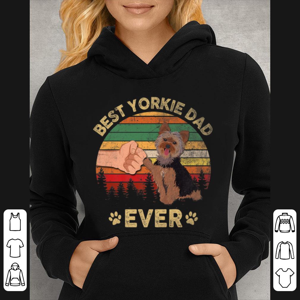 Official Best Yorkie Dad Ever Dog Lover Vintage Father's Day shirt 1 Official Best Yorkie Dad Ever Dog Lover Vintage Father's Day shirt