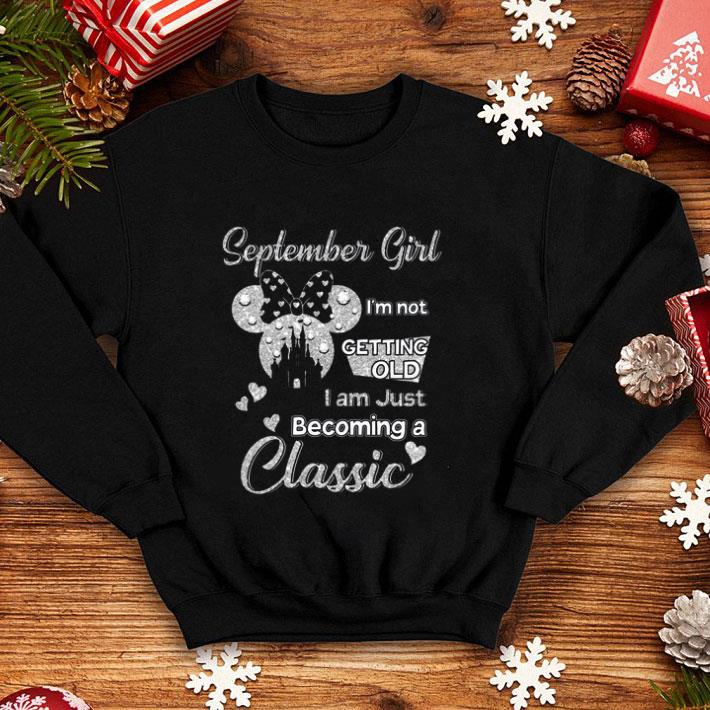 Diamond Minnie Mouse September Girl I’m Not Getting Old I Am Just Becoming A Classic shirt 1 Diamond Minnie Mouse September Girl I’m Not Getting Old I Am Just Becoming A Classic shirt