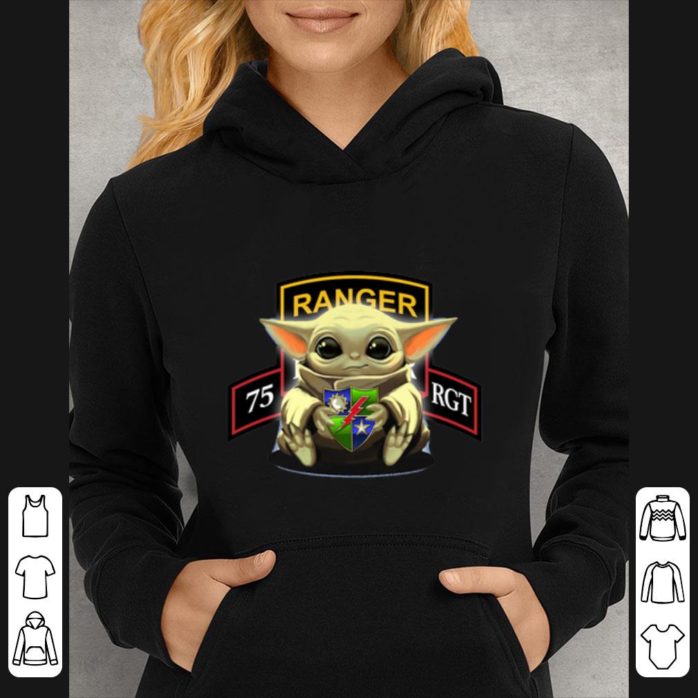 Great Baby Yoda Hug 75th Ranger Regiment shirt