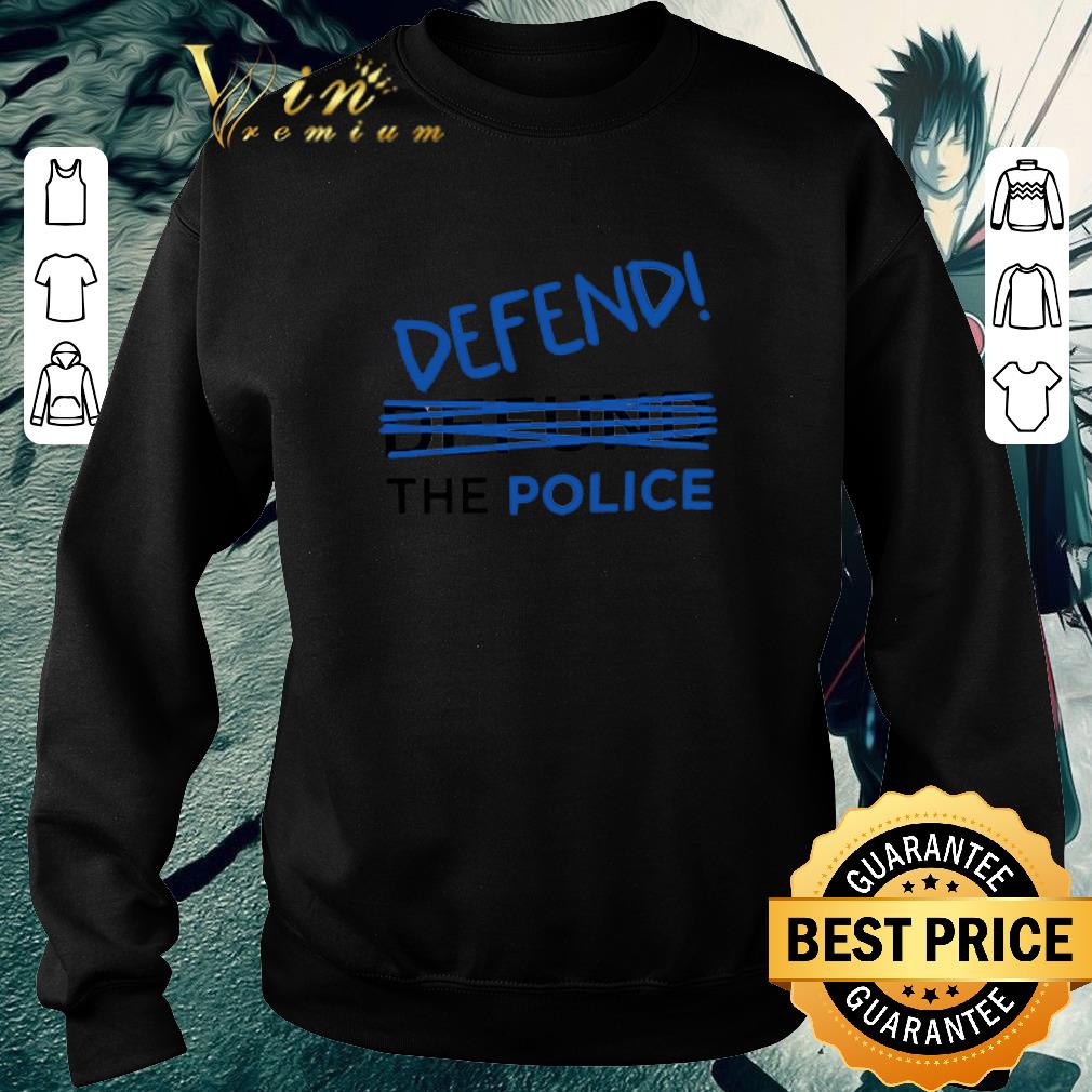 Pretty defend the police tee shirt