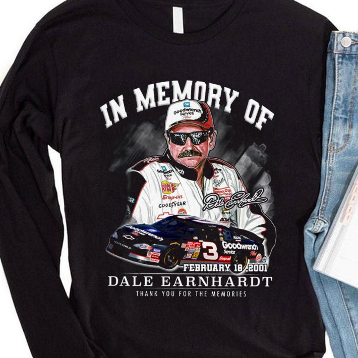 In Memory Of Dale Earnhardt February 18 2001 Signature shirt