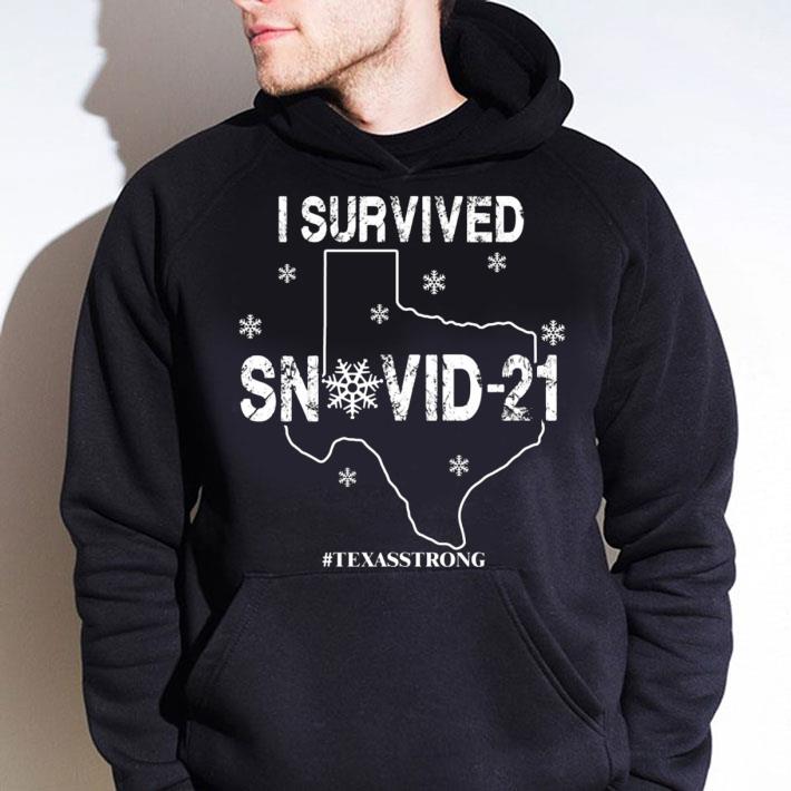 2021 Snovid-21 I Survivor Texas Strong shirt