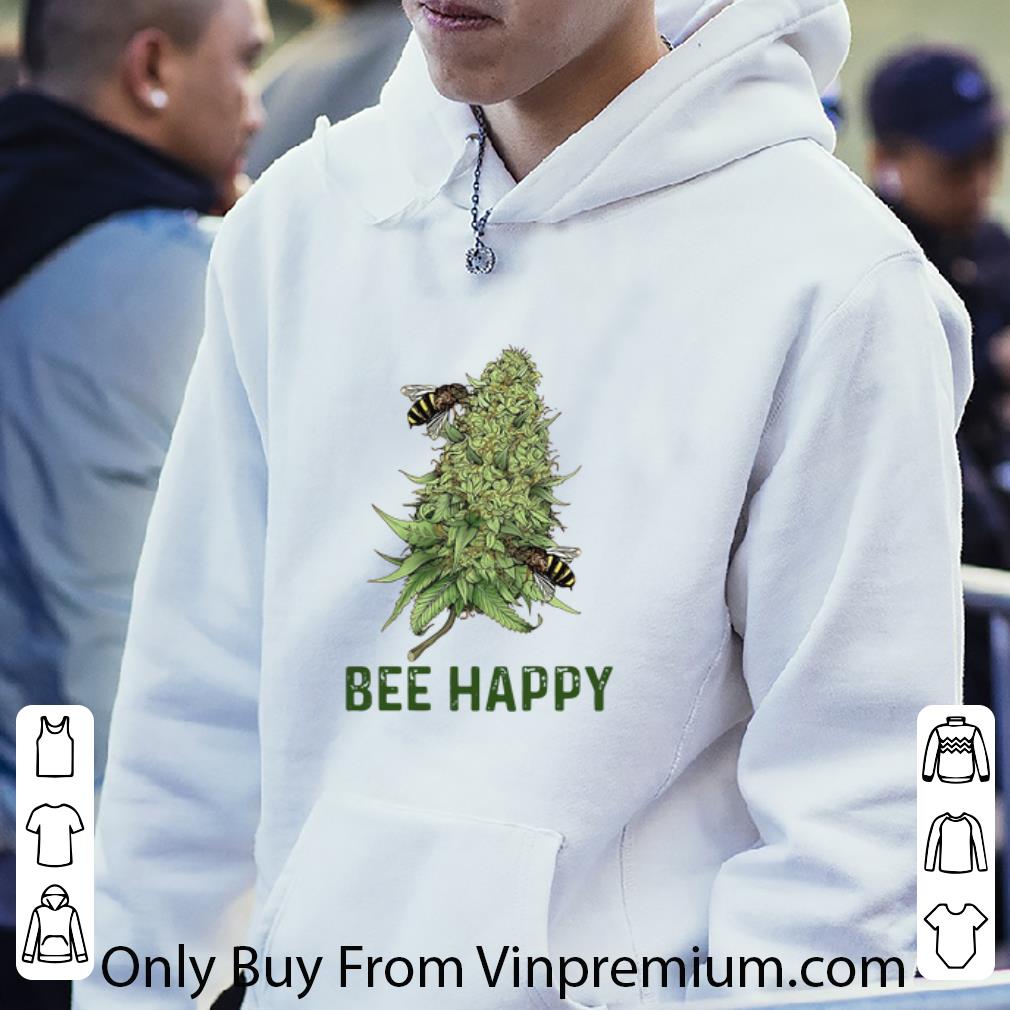 Official Bee Happy Cannabis And Bee shirt 1 Official Bee Happy Cannabis And Bee shirt