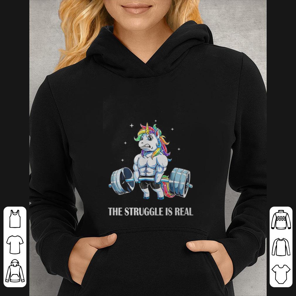 Top Unicorn Gym The Struggle Is Real shirt