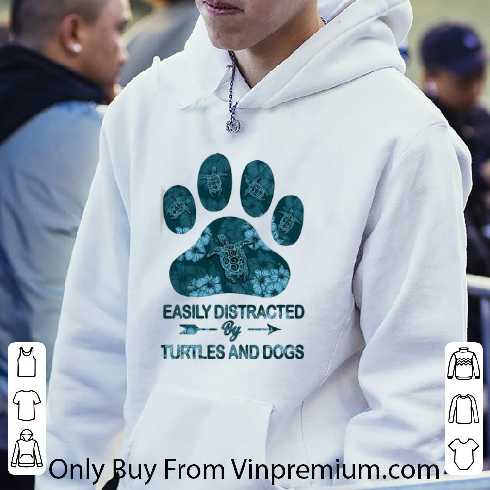 Original Easily Distracted By Turtles And Dogs shirt